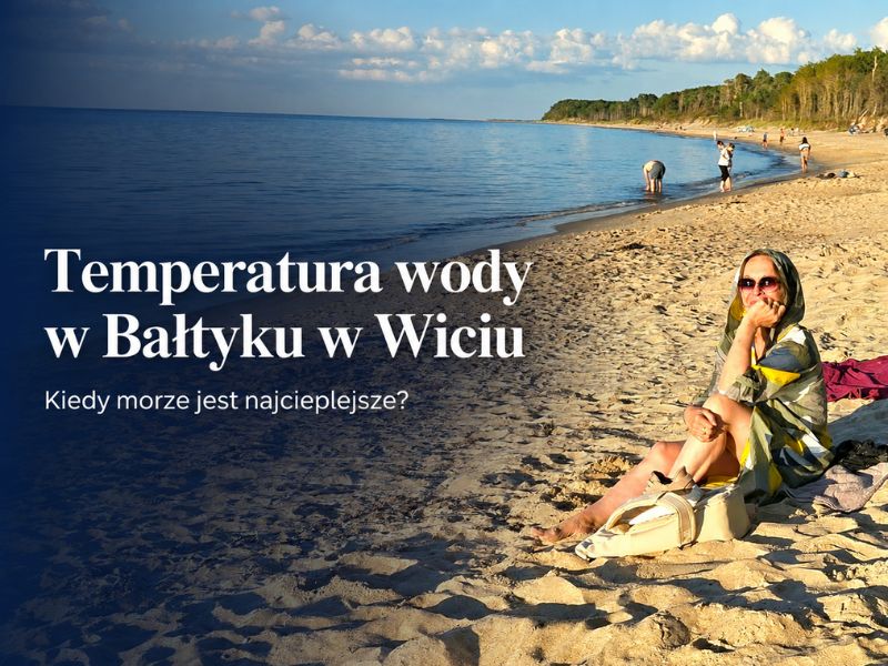 Temperatura wody w Bałtyku w Wiciu